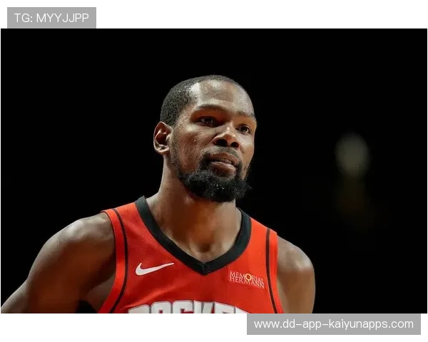 杜兰特公开点赞！单场4次抢断，火箭探花秀终于爆发了，杜兰特官宣火箭做出重要决定